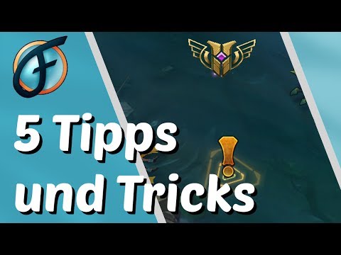 5 Tipps und Tricks die DIR in LoL helfen um besser zu werden