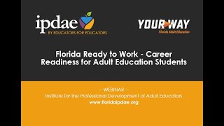 Florida Ready to Work - Career Readiness for Adult Education Students (Webinar)