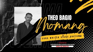 Download lagu MOMANG - Theo Bagio  Lirik Lagu Steny Arutama  #DisparekrafbudManggaraiBarat #HobbitHillHomestay mp3