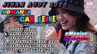 Download lagu FULL ALBUM JIHAN AUDY LIVE 13th ANNIVERSARY CAH XENNE WITH ROMANSA ENTERTAINMENT mp3