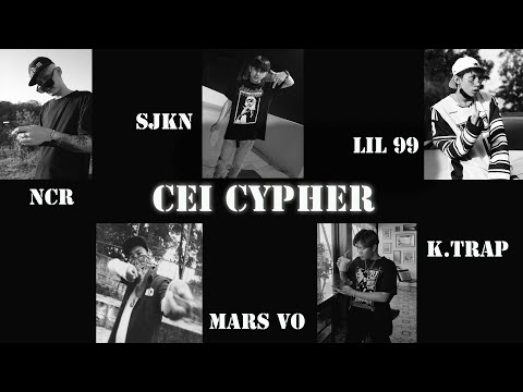 CEI CYPHER - NCR, Mars Vo, SJKN  ,K.TRAP ,LIL 99