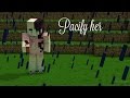 Pacify Her Minecraft Music Video