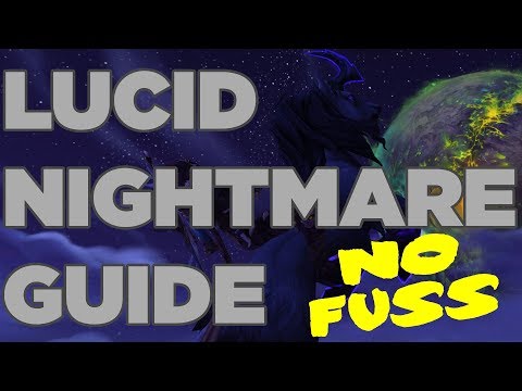 Lucid Nightmare Mount Guide - Straight To The Point! - WoW Legion 7.3 Argus