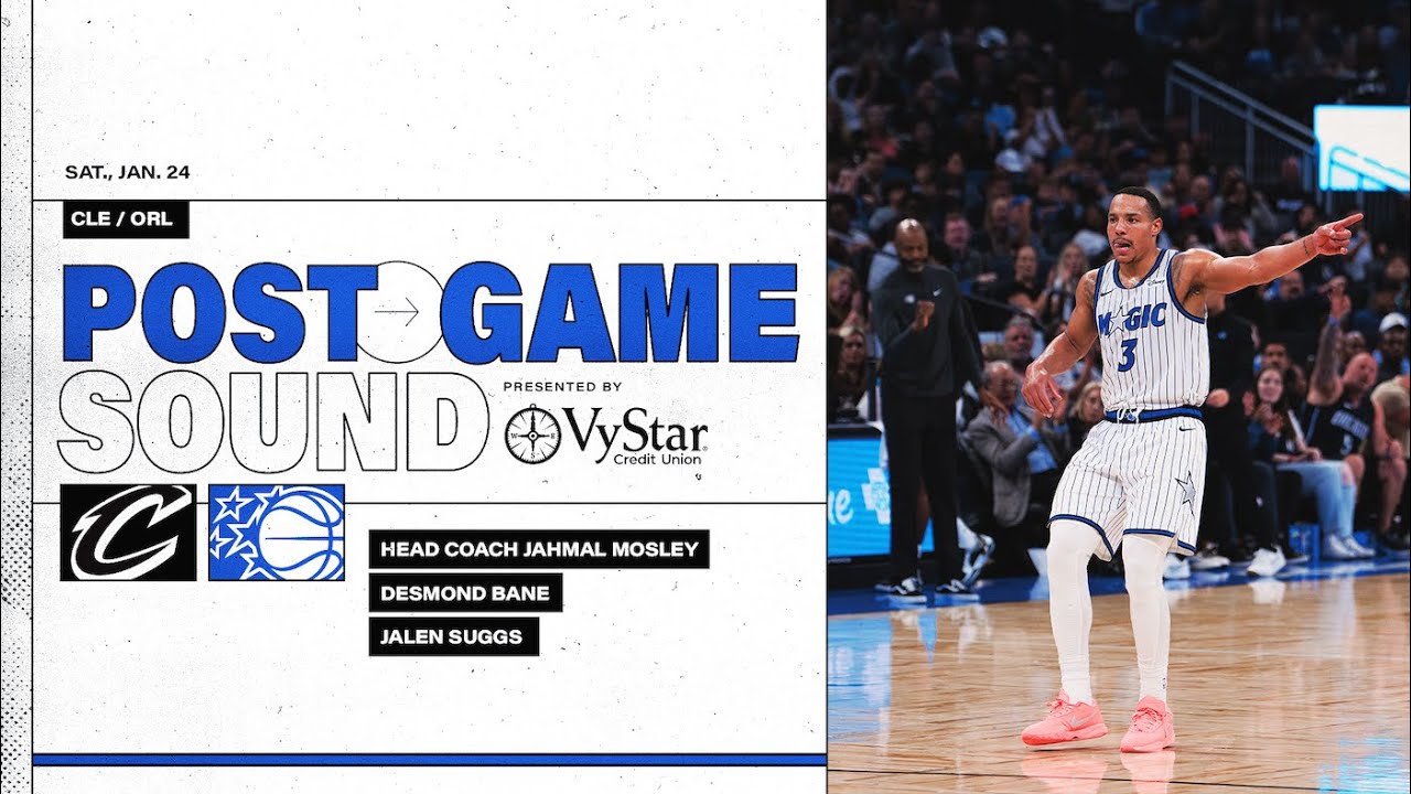 POSTGAME SOUND: CLEVELAND CAVALIERS VS. ORLANDO MAGIC | COACH MOSE, DESMOND BANE & JALEN SUGGS