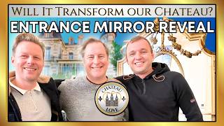 Our MOST BEAUTIFUL MIRROR Yet? Can We Save It? BIG REVEAL & A Huge New Chateau Renovation Project