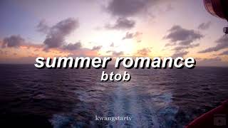summer romance by btob while at a cruise ship with the person you fell in love with at your trip.