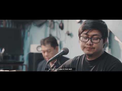 Lo Hnai Rawh (Satu: Israel Lalbiakrema Phuahtu: Joseph L. Ralte)