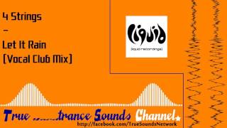 4 Strings - Let It Rain (Vocal Club Mix)