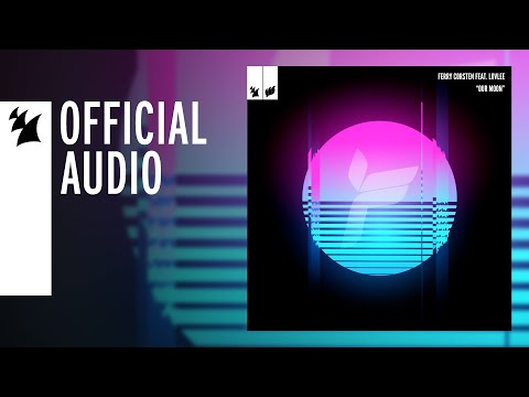 Ferry Corsten feat. Lovlee - Our Moon