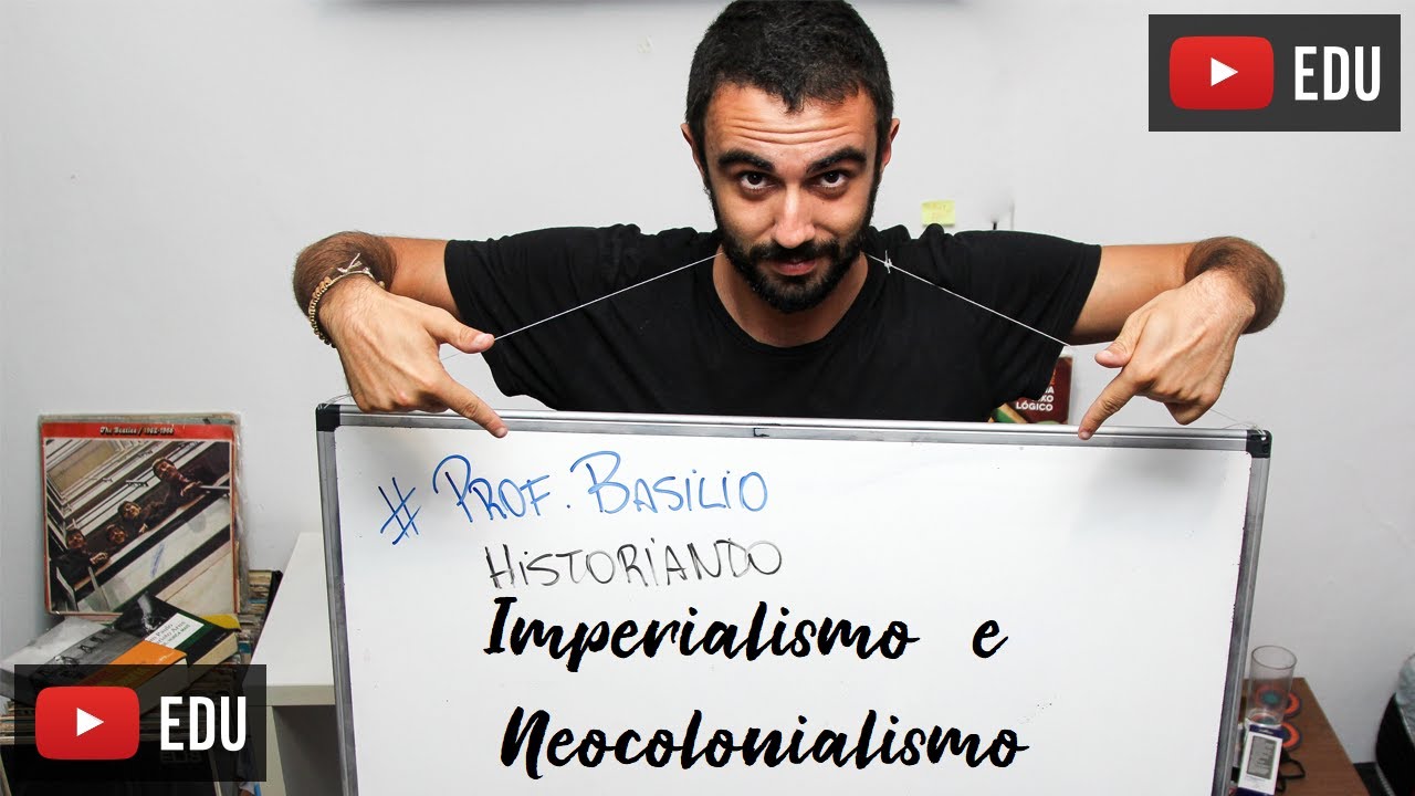 Imperialismo e Neocolonialismo