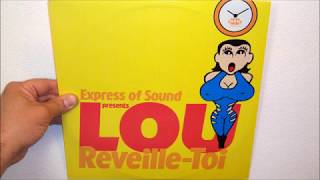 Express Of Sound Presents Lou - Reveille-toi (1999 Radio version)