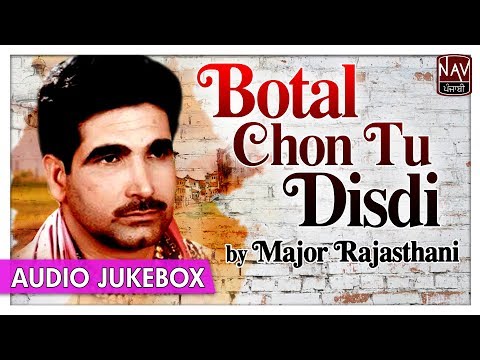Botal Chon Tu Disdi - Official Album | Major Rajasthani | Superhit Punjabi Songs | Priya Audio