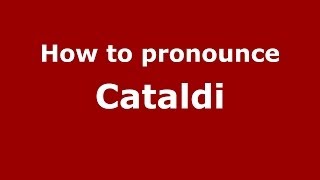 How to pronounce Cataldi