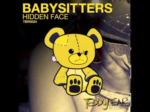 Babysitters - Hidden Face (Original Mix)