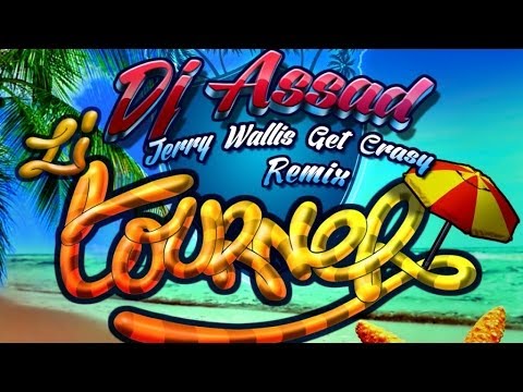 DJ Assad Feat. Alain Ramanisum & Willy William - Li Tourner (Jerry Wallis Get Crasy Remix)