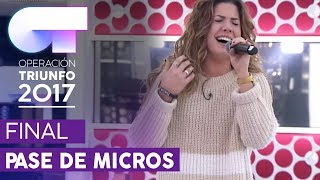 INVISIBLE - Miriam | Primer pase de micros para la FINAL | OT 2017