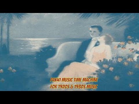 1920s Music (1922) of Paul Whiteman & His Orch - By The Sapphire Sea @Pax41