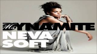 Ms. Dynamite - Neva Soft (The Mike Delinquent Project Remix)