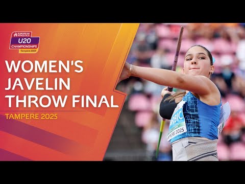 Women's Javelin Throw Final | Tampere 2025