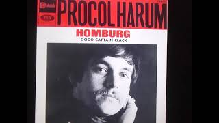 Procol Harum     &quot; Homburg &quot;    2021 stereo (original single version).....