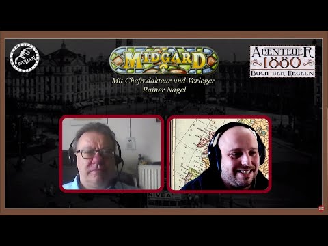 Die Vergangenheit, Gegenwart und Zukunft von ABENTEUER 1880 mit Rainer Nagel |🔍  Midgard im Gaslicht