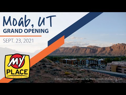 My Place Hotel - Moab, UT Grand Opening