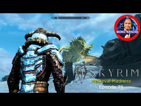 Skyrim Medieval Madness Episode 79