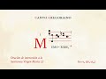 «Memorare II» – Oración de intercesión a la B. V. María – Canto Gregoriano