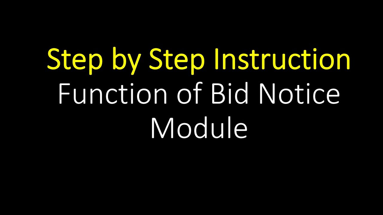 Philgeps Step by Step Instruction: Function of Bid Notice Module