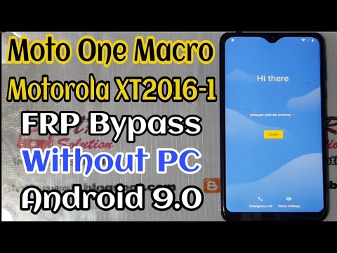 Motorola One Macro XT2016-1 FRP Bypass Without PC Android 9.0 New Trick For All Motorola 9.0 Devices