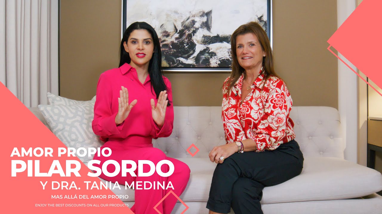 Más allá del amor propio con Pilar Sordo