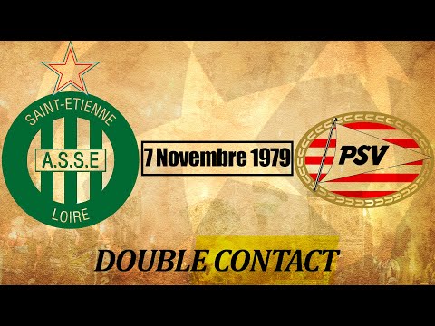 Double Contact #2 - ASSE Vs PSV EINDHOVEN UEFA Cup 79/80