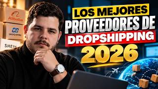 Los MEJORES PROVEEDORES para DROPSHIPPING en 2026 🔥