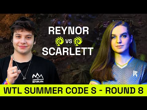 BASILISK Reynor VS Shopify Rebellion Scarlett | WTL Summer Round 8 | Starcraft 2