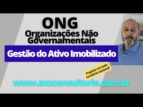 ONG - Organizações Não Governamentais e o Controle do Ativo Imobilizado! Avaliação Patrimonial Inventario Patrimonial Controle Patrimonial Controle Ativo