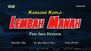 Download lagu Lembah Manah - Mamnun ft Cimbrut (Karaoke Koplo) Matursuwun gusti pun maringi sing gemati mp3 Download lagu Lembah Manah - Mamnun ft Cimbrut (Karaoke Koplo) Matursuwun gusti pun maringi sing gemati mp3