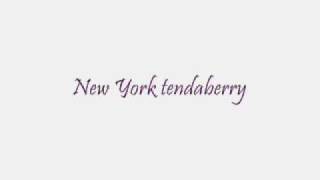New York Tendaberry by Laura Nyro