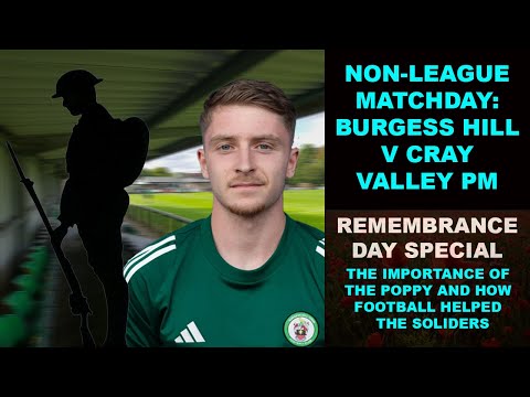 More Than Football: Remembrance Under the Floodlights | Burgess Hill vs Cray Valley PM Matchday Vlog