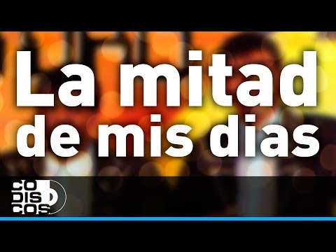 La Mitad De Mis Días, Los Diablitos - Audio