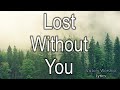Lost Without You - Victory Worship [Lyrics]