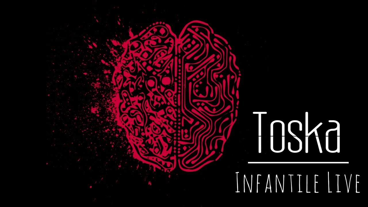 Toska - Infantile 'Ode To The Author Live'