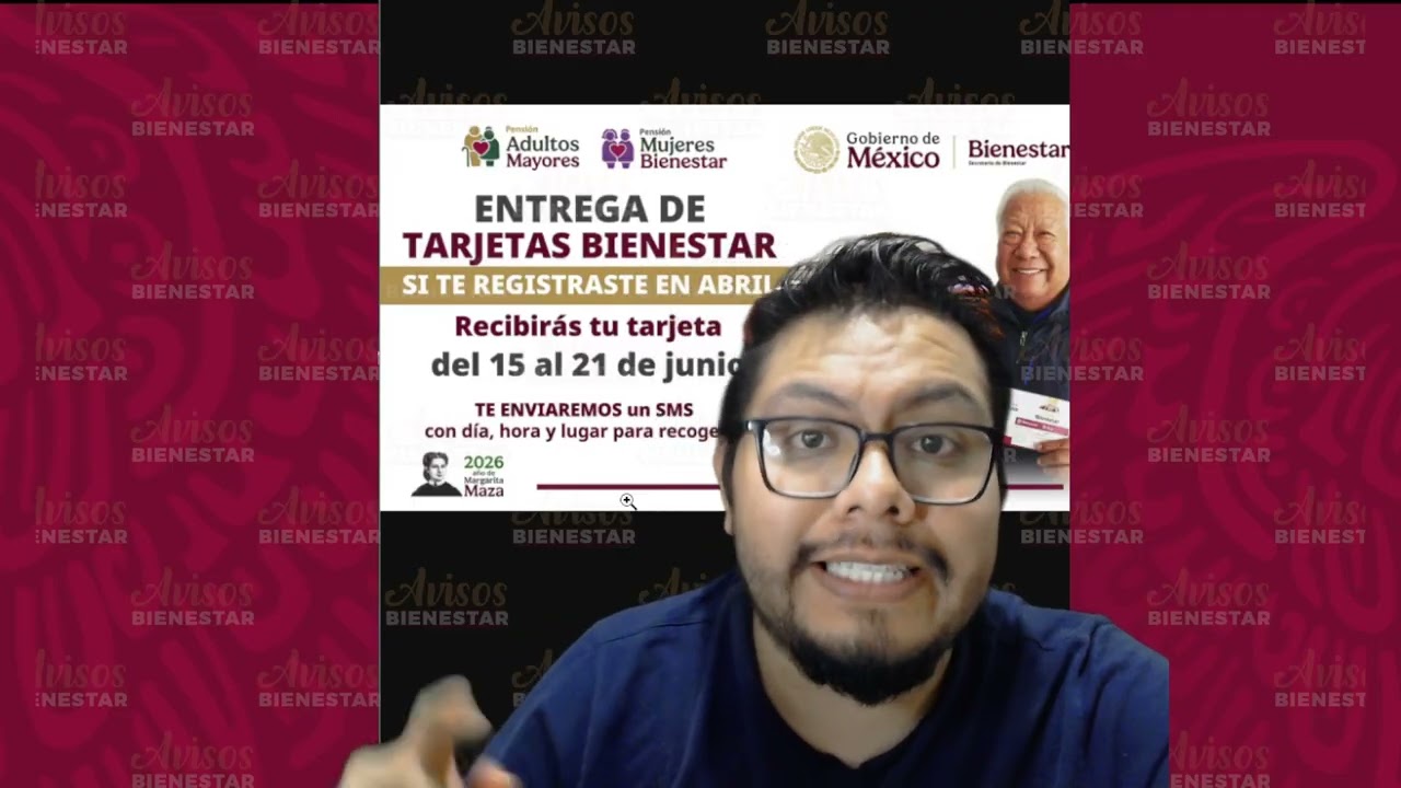 ¡ENTREGA DE TARJETAS! pension adultos mayores y pension mujeres bienestar registrados en abril 2026
