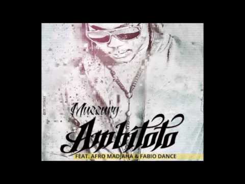 Mussury  Feat   Fabio Dance & Afro Madjaha   Ambitoto Audio