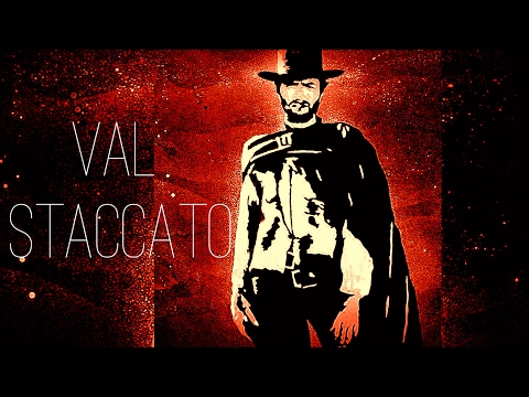 Val Staccato - For a Few Dollars More (Ennio Morricone)