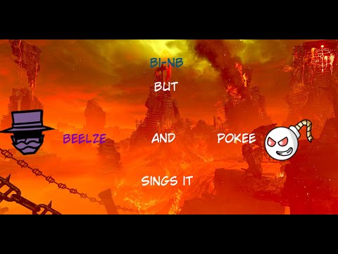 Bi-NB but Beelze and Pokee sings it