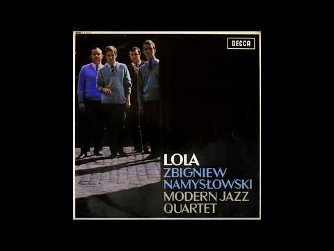 Zbigniew Namysłowski -  Piekna Lola, Kwiat Polnocy (Beautiful Lola, Flower Of The North)