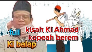 Download lagu Full dongeng Sunda Ki Ahmad kopeah berem mp3 Download lagu Full dongeng Sunda Ki Ahmad kopeah berem mp3
