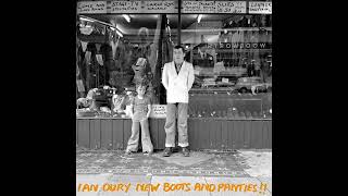 Ian Dury   New Boots and Panties!! 1978 FULL ALBUM Vinyl Rip