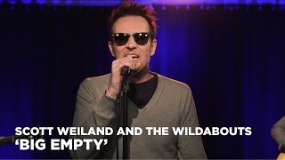 Scott Weiland and the Wildabouts perform Stone Temple Pilot's "Big Empty”