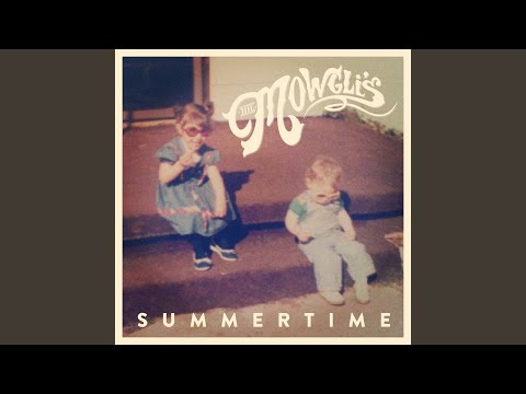 The Mowglis - Summertime cover